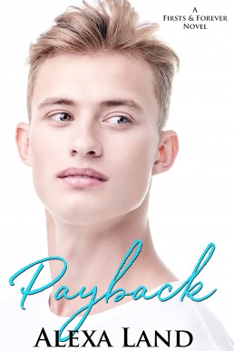 Payback (Firsts & Forever Stories 10)