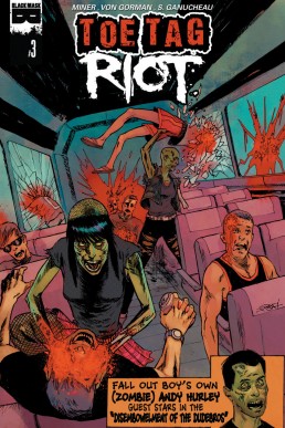 Toe Tag Riot #3