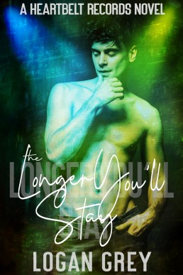 The Longer You’ll Stay (Heartbelt Records 2)