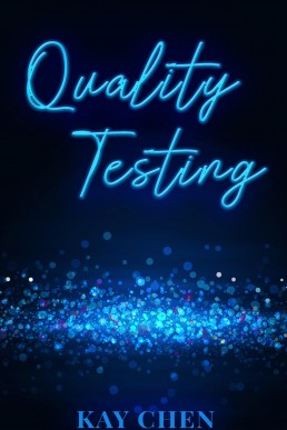 Quality Testing: An Erotic M/M Sci-Fi Short