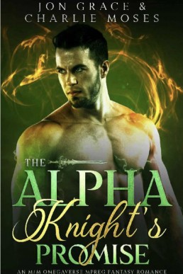 The Alpha Knight's Promise