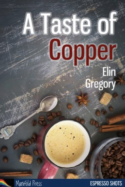 A Taste of Copper (2018 Ed.)