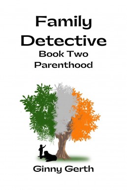 Family Detective: Book 2 - Parenthood