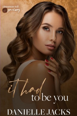It had to be you - A F/F romance novella : Cinnamon Roll Saviors