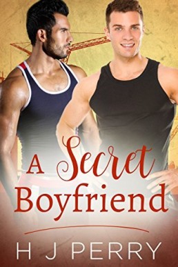 A Secret Boyfriend (Sky High Scaffolders 4)