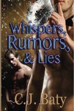 Whispers, Rumors, & Lies