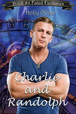 Charlie and Randolph (Fated Fantasies #4)