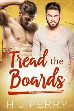 Tread The Boards (Sky High Scaffolders 3)