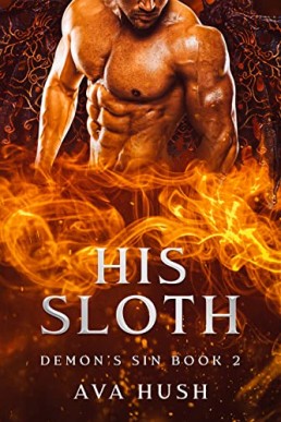 His Sloth (Demon's Sin 2)