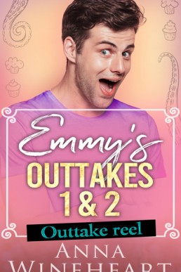 Emmy's Outtakes 1 & 2 (Daddies For Dumpster Omegas #4.6)
