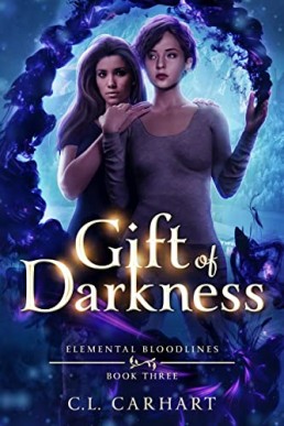 Gift of Darkness (Elemental Bloodlines Book 3)