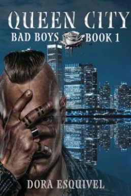 Queen City (Bad Boys #1)
