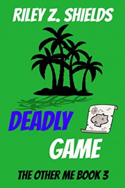Deadly Game (The Other Me #3)