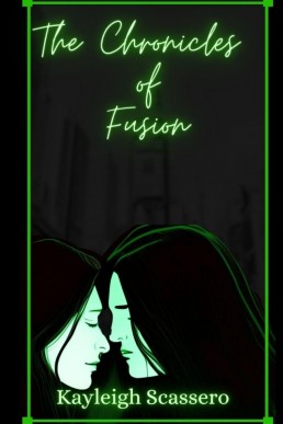 The Chronicles of Fusion