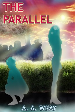 The Parallel: A Short Novelette