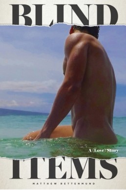 Blind Items - A (Love) Story