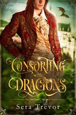 Consorting with Dragons (Expanded Edition)