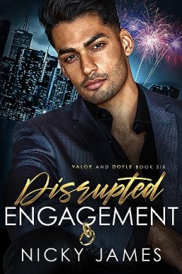 Disrupted Engagement (Valor and Doyle Mysteries 6)