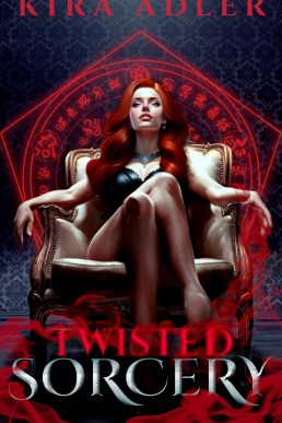 Twisted Sorcery: A Dark and Steamy Sapphic Paranormal Romance (Midnight City Book 1)