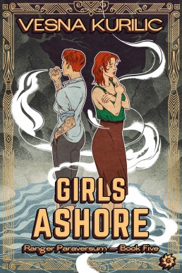 Girls Ashore (Ranger Paraversum Book 5)