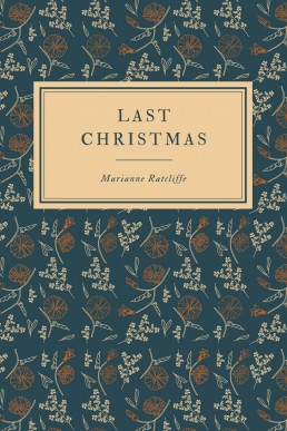 Last Christmas (The Secret of Matterdale Hall Book 0.5)