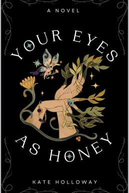 Your Eyes as Honey