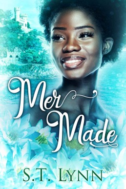 Mer Made (Black Trans Fairy Tales Book 2)