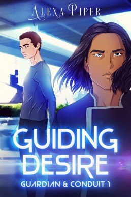 Guiding Desire (Guardian & Conduit #1)