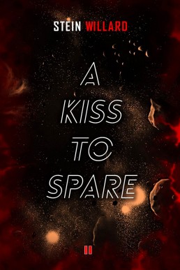 A Kiss to Spare (Amongst the Stars Series Book 2)