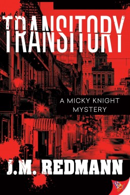 Transitory (Micky Knight Mysteries Book 11)