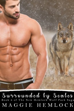 Surrounded by Scales (The New Hemlock Wolf Pack Saga 8)