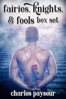 Fairies, Knights, and Fools Box Set