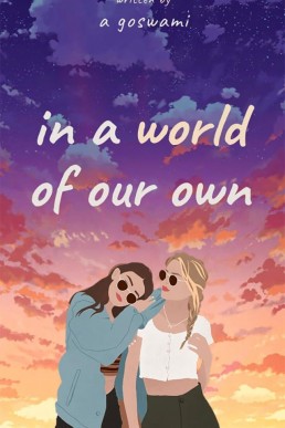 In A World Of Our Own: Chasing Dreams And Love (The Brooklyn Girls Book 3)