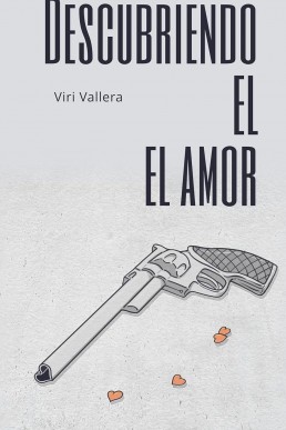 Descubriendo el amor (Spanish Edition)