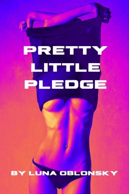 Pretty Little Pledge: A Lesbian Bully Romance Novel