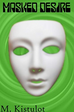 Masked Desire