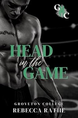 Head In The Game (Groveton College)
