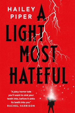 A Light Most Hateful