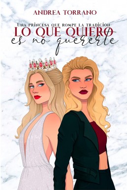 Lo que quiero es no quererte (Spanish Edition)