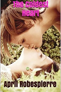 The Coldest Heart (2) (New Cover)