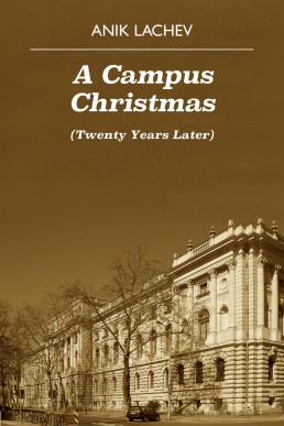 A Campus Christmas (Twenty Years Later)