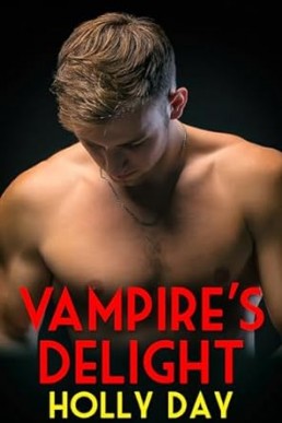 Vampire's Delight (The Blood Witch #2)