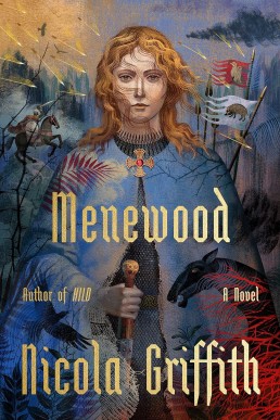 Menewood: A Novel (The Hild Sequence, #2)