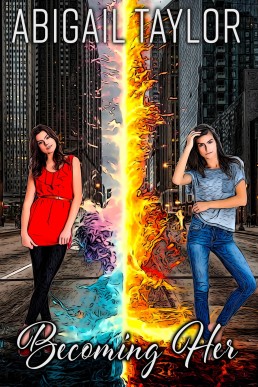 Becoming Her (Dimensions of Love Book 1)