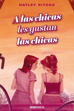 A las chicas les gustan las chicas (Spanish Edition)
