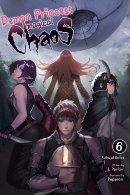 Demon Princess Magical Chaos (Demon Princess Magical Chaos #6)