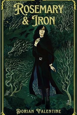 Rosemary & Iron  (The Eastern Quarter's Mana 1)