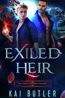 Exiled Heir (The Empty Throne Trilogy 1)