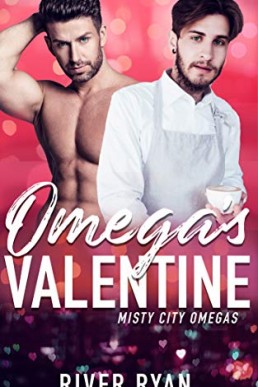 Omega's Valentine (Misty City Omegas 4)