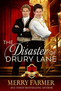 The Disaster of Drury Lane (The Scandals and Scoundrels of Drury Lane 8)
